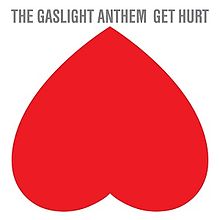 Gaslight_Anthem_Get_Hurt