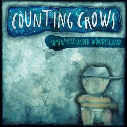 CountingCrowsSomewhereUnderWonderland